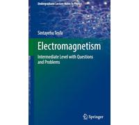 Electromagnetism: Intermediate Level with Questions and Problems