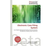 Electronic Case Filing System: List of Systems Management Systems, Business Semantics Management, Equality Impact Assessment