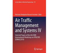 Electronic Navigation Research Air Traffic Management and S (Copertina rigida)