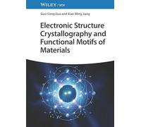 Electronic Structure Crystallography and Functional Motifs of Materials