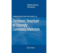 Electronic Structure of Strongly Correlated Materials - Vladimir Anisimov - 2012