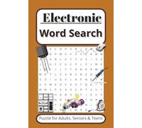 Electronic Word Search Puzzle Book: 50+ tech-themed puzzles for curious minds, Perfect for hobbyists, students, and puzzle fans.