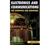 Electronics and Communications for Scientists and Engineers