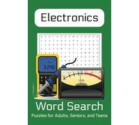 Electronics Word Search Puzzle Book: Word Searches with Easy to Read Print about Electronics, Engineering, Electrical Technology, and More | 6x9 ... Gift for Vacations, Holidays and Free Times