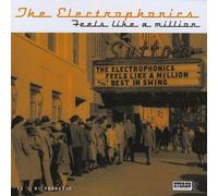 Electrophonics - Feels Like A Million