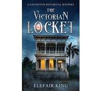 Elefair King The Victorian Locket (Copertina rigida)