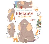 Elefante e gattino. Ediz. a colori - Scarpa Mauro