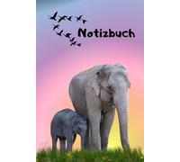 Elefanten Notizbuch Tagebuch Afrikanischer Asiatischer Elefant Zeichenbuch Dickhäuter Fotoalbum Rüsseltier Geschenkidee Elefantenkuh Taschenbuch ... Skizzenbuch Malbuch Wildtiere 02Bunt02