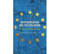 Eleftheria Markozani Differentiation and Politicization (Copertina rigida)