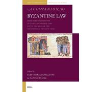 Eleftheria Papagianni A Companion to Byzantine Law (Copertina rigida)