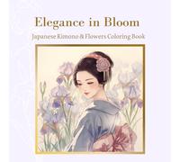 Elegance in Bloom: Japanese Kimono & Flowers Coloring Book