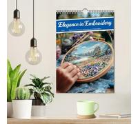 Elegance in Embroidery (Wall Calendar 2026 DIN A4 portrait), CALVENDO 12 Month Wall Calendar: Craftsmanship with heart - the magic of embroidery
