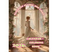 Elegance in Lace and Light: 2026 Calendar + Coloring Book