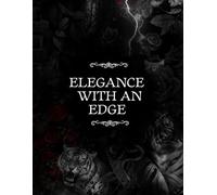 Elegance With An Edge: Gothic Notebook: 100 Lined Pages | Dark Aesthetic Journal with Tiger & Rose Cover | Perfect Gift for Writers, Journaling, Note-Taking | 8.5x11 Inch