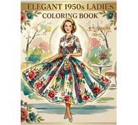 Elegant 1950s Ladies Coloring Book