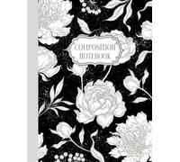 Elegant Black and White Floral Notebook | 8.5x11, 120 Lined Pages | Stylish Flower Journal Gift for Women, Girls, Teachers & Writers, Chic Black & ... or Graduation Gift for Journal Lovers