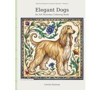 Elegant Dogs:: An Art Nouveau Coloring Book