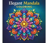 Elegant Mandala Coloring: Your secret weapon to regain focus against mental fatigue