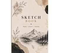 Elegant Mountain Sketchbook: Hardcover Drawing Book with Botanical Line Art, Neutral Beige Design and Blank Pages