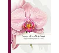 Elegant Pink Orchid Composition Notebook: A Beautiful Floral College Ruled Journal | Botanical Illustration Notebook for Women, Students, & Office | Pretty Pink Flower School Supplies
