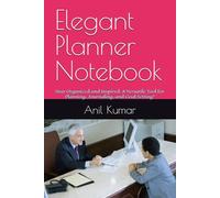 Elegant Planner Notebook: Stay Organized and Inspired: A Versatile Tool for Planning, Journaling, and Goal Setting"