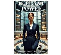 Elegant Power: An Integral Theory Approach to Conscious Female Leadership