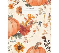 Elegant Pumpkin & Brown Flowers Notebook: Celebrate the beauty of autumn with this elegant notebook featuring soft brown tones of pumpkins and flowers