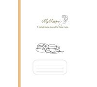 Elegant Recipe Journal: Create Your Own Personal Cookbook