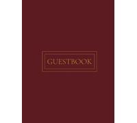 Elegant Simplistic Guestbook: All purpose customer guest book perfect for AirBnB, Weddings, Events, Vacation Homes, and Special Occasions - 101 lined pages