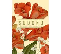 Elegant Sudoku: 60 Puzzles, Easy, Medium, and Hard | One Puzzle Per Page | Orange Vintage Florals Botanical Inspired Cover