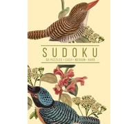 Elegant Sudoku: 60 Puzzles, Easy, Medium, and Hard | One Puzzle Per Page | Vintage Botanical Bird Inspired Cover