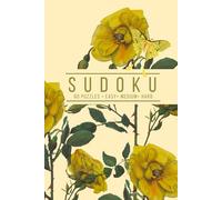 Elegant Sudoku: 60 Puzzles, Easy, Medium, and Hard | One Puzzle Per Page | Vintage Gold Rose Botanical Inspired Cover