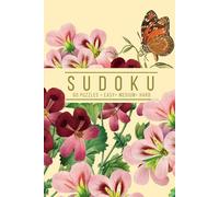 Elegant Sudoku: 60 Puzzles, Easy, Medium, and Hard | One Puzzle Per Page | Vintage Pink Floral Botanical Inspired Cover