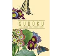 Elegant Sudoku: 60 Puzzles, Easy, Medium, and Hard | Vintage Butterfly Botanical Inspired Cover