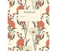 Elegant Vintage Flower Composition Notebook Wide Ruled: Aesthetic Notebook | Cute Pretty Composition Notebooks Wide Rule For Teen Girls | School Supplies