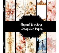 Elegant Wedding Scrapbook Paper, Engagement Junk Journal Paper, Ceremony Decorative Paper, DIY Projects, Origami, Collage Sheets, Decoupage Paper, 10 Designs, Double Sided