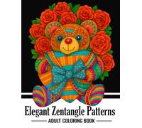 Elegant Zentangle Patterns: A Zentangle Animal Coloring Book | Elegant Zentangle-Inspired Designs of Animals, Birds, Butterflies, and Nature for Adults to Color and Relax
