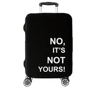Elegante Coperture per valigie Cover Proteggi Valigia Suitcase Copri Valigia Anti-Polvere It's not yours Non è tuo LARGE 27"-30" [083]