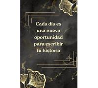 Elegante Cuaderno con Mensaje Motivacional - Papel Grueso, Encuadernación Resistente de 130 páginas: Organiza tus Ideas con Estilo - Cuaderno Duradero y Resistente al Agua