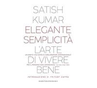 Elegante semplicità. L’arte di vivere bene