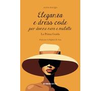 Eleganza e dress code per donne nere e mulatte. La prima guida