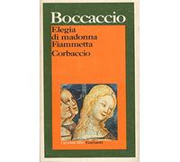 Elegia di madonna Fiammetta-Corbaccio