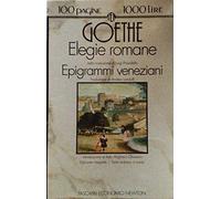 Elegie romane-Epigrammi veneziani. Testo tedesco a fronte