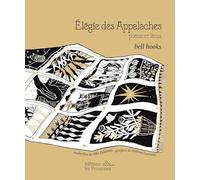 Elégies des Appalaches: Poésie et lieux