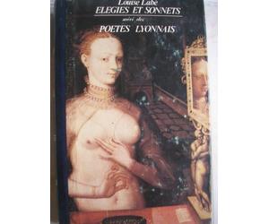 élégies et sonnets et les poètes lyonnais