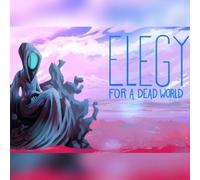 Elegy for a Dead World (PC) Steam Key - GLOBAL