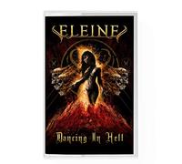 Eleine Dancing in Hell (Cassette)
