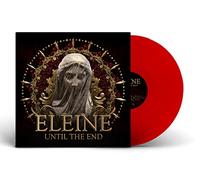 Eleine - Until The End (Ltd Red Vinyl)