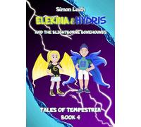 Elekina & Hydris: And the Blightborne Bonehounds