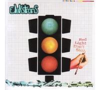 Elektrons - Red Light Don't Stop
